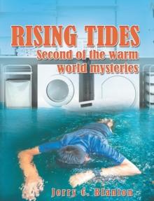 Rising Tides : Second of the warm world mysteries