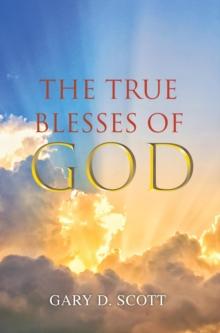 The True Blesses of God