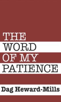 Word of My Patience