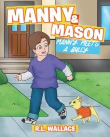 Manny and Mason : Manny Meets a Bully