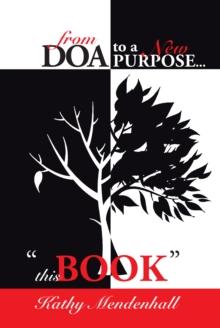 From DOA to a New Purpose...: 'This Book' : "This Book"