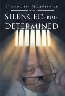 Silenced But Determined