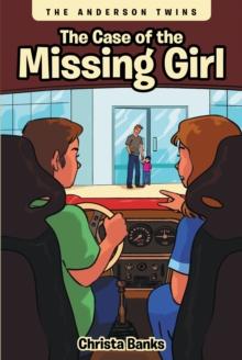 The Case of the Missing Girl