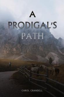 A Prodigal's Path