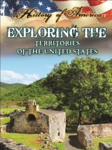 Exploring The Territories Of The United States