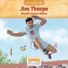 Jim Thorpe : World's Greatest Athlete