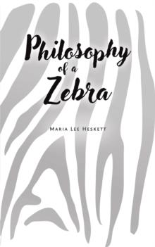 Philosophy of a Zebra