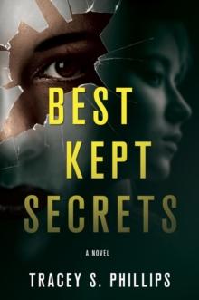 Best Kept Secrets : A Novel