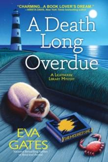 A Death Long Overdue : A Lighthouse Library Mystery