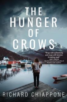 The Hunger Of Crows : A Novel