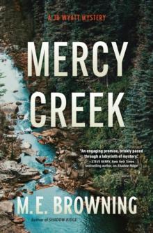 Mercy Creek : A Jo Wyatt Mystery