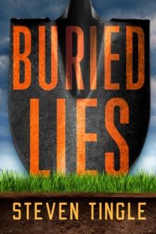 Buried Lies : A Novel