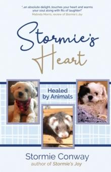 Stormie's Heart : Healed by Animals