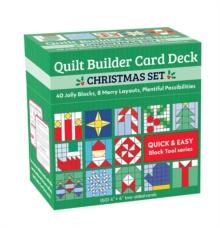 Quilt Builder Card Deck Christmas Set : 40 Jolly Blocks, 8 Merry Layouts, Plentiful Possibilities