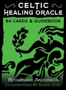 Celtic Healing Oracle : 64 Cards and Guidebook