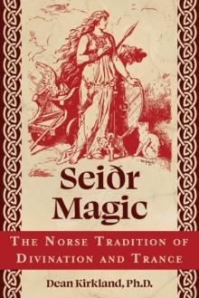 Seir Magic : The Norse Tradition of Divination and Trance