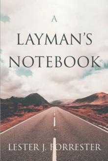 A Layman's Notebook