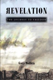 Revelation : The Journey to Freedom