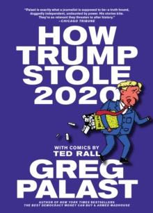 How Trump Stole 2020