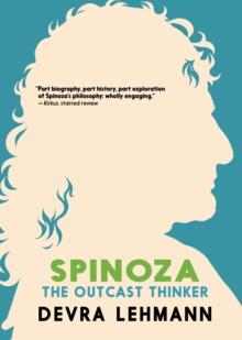 Spinoza: The Outcast Thinker