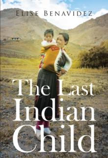 The Last Indian Child