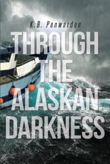 Through the Alaskan Darkness