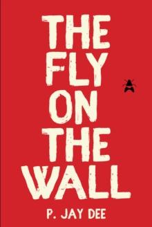 The Fly on the Wall