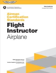 Airman Certification Standards: Flight Instructor - Airplane (2024)