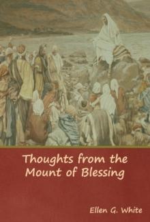 Thoughts from the Mount of Blessing