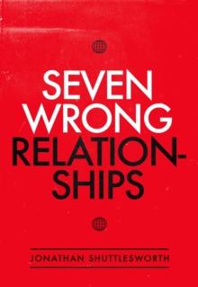 Seven Wrong Relationships