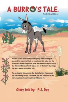 A Burro's Tale : The Original Story