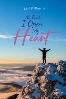 At Last I Open My Heart