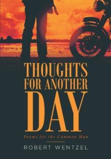 Thoughts for Another Day : Poems for the Common Man