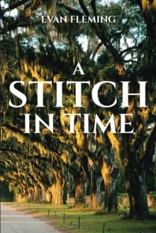 A Stitch in Time