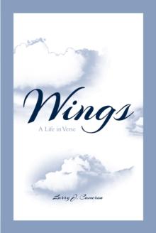 WINGS : A Life in Verse