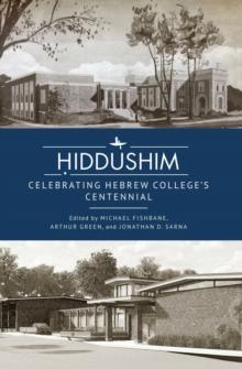 Hiddushim : Celebrating Hebrew College's Centennial