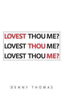 Lovest Thou Me?