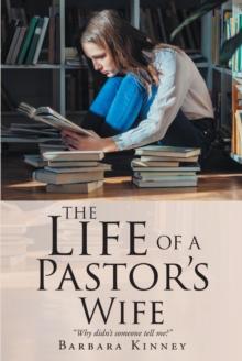 The Life of a Pastor's Wife : "Why didn't someone tell me?"