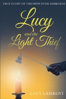 Lucy and the Light Thief