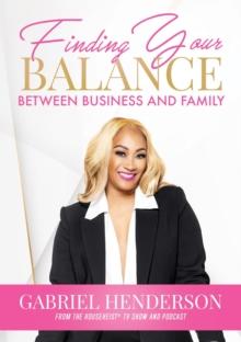 Finding Your Balance Between Business and Family