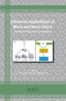 Advanced Applications of Micro and Nano Clay II