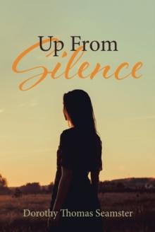 Up From Silence