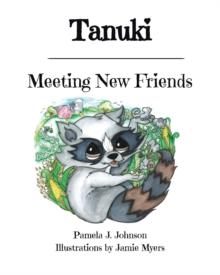 Tanuki : Meeting New Friends