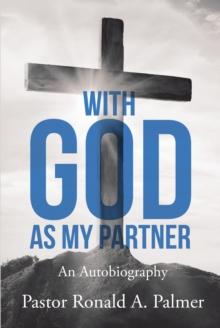 With God As My Partner : An Autobiography