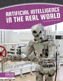 Artificial Intelligence: Artificial Intelligence in the Real World