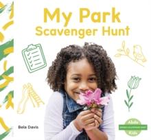 Senses Scavenger Hunt: My Park Scavenger Hunt