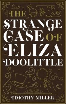 The Strange Case of Eliza Doolittle