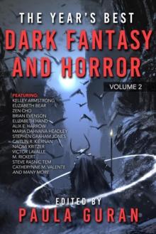 The Year's Best Dark Fantasy & Horror : Volume Two