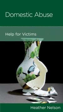 Domestic Abuse : Help for Victims