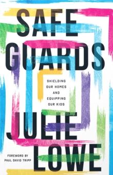 Safeguards : Shielding Our Homes and Equipping Our Kids